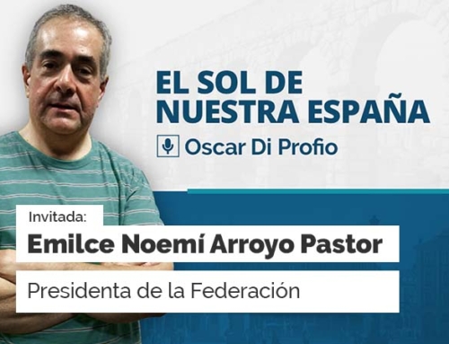 El Sol de Nuestra España – con Emilce Arroyo Pastor