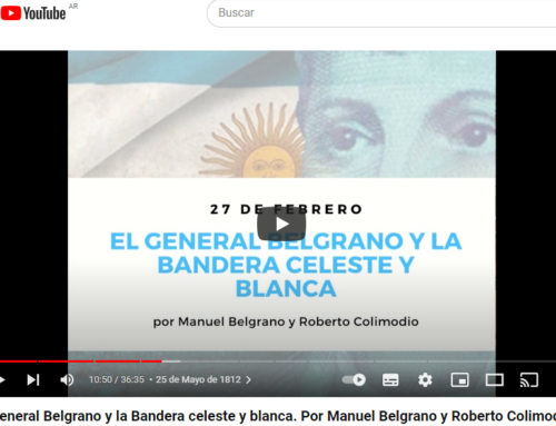 El Gral. Belgrano y la Bandera Celeste y Blanca