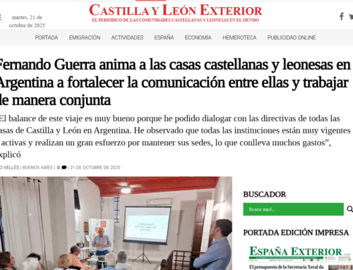 España Exterior: Fernando Guerra anima a las casas castellanas y leonesas en Argentina a fortalecer la comunicación entre ellas y trabajar de manera conjunta