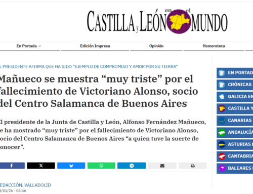 Crónicas de la Emigración> Mañueco se muestra “muy triste” por el fallecimiento de Victoriano Alonso, socio del Centro Salamanca de Buenos Aires