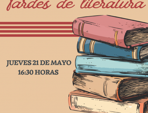 21 de Mayo 2026: Tardes de Literatura