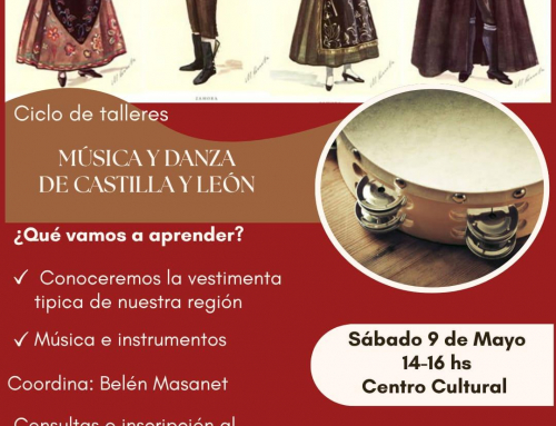 9 de Mayo 2026: Ciclo de talleres Musica y Danza de Castilla y León